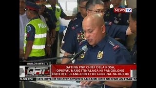 Dating PNP Chief Dela Rosa, opisyal nang itinalaga ni Pang. Duterte bilang director general ng BuCor