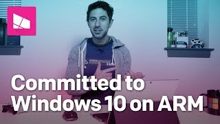 Is Microsoft committed to Windows 10 on ARM? #AskDanWindows 48
