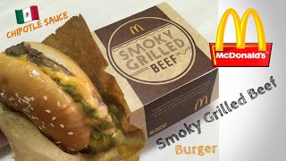 McDonald’s Smoky Grilled Beef Burger with Mexican Chipotle Sauce