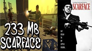 Scarface 233 MB İNDİRME SORUNSUZ / FİX'Lİ