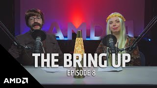 The Bring Up: Episode 8: AMD’s 50 Year Anniversary