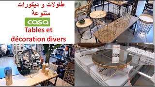 Tables et décoration divers chez Casa Février 2020. طاولات و ديكورات متنوعة