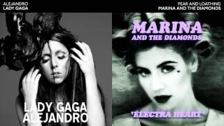 FEAR AND LOATHING OF ALEJANDRO - Lady Gaga & Marina and the Diamonds Mashup