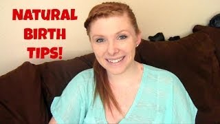 Tips for a Successful NATURAL Birth!