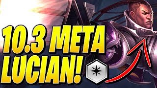 LUCIAN for TOP 4 in RANKED! - Teamfight Tactics TFT 10.3 Patch Strategy Comps Guide SET 2