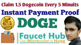 Claim 1.5 DOGE Every 5 Minutes Faucet site | Instant Payment Proof