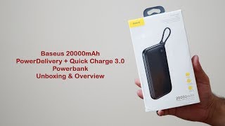 Baseus 20000mAh PowerDelivery + Quick Charge 3.0 Powerbank Unboxing & Overview