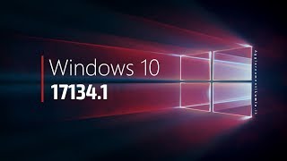 Windows 10 Build 17134 – RTM или Post-RTM?