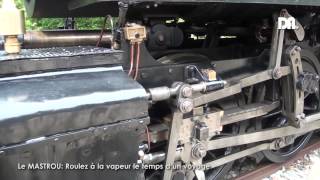 Drôme Ardèche TV - Le mastrou - Train De l'Ardeche