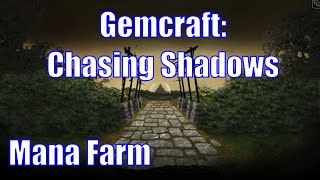 Gemcraft: Chasing Shadows - Basic Manafarm