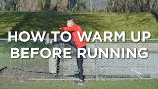 How To Warm Up Before Running