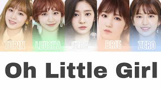 [마이쵸이스 아이즈원 커버보컬팀] Oh Little Girl