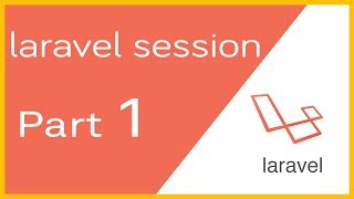 Laravel session part 1