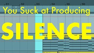 You Suck at Producing: Using Silence
