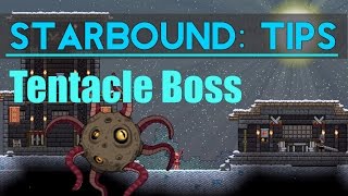 Starbound Tips: Tentacle Boss [SPOILERS]