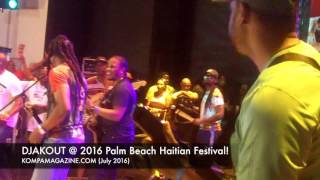 2016 HAITIAN PALM BEACH FESTIVAL - DJAKOUT #1!