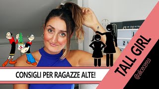 TALL GIRL PROBLEMS: BULLISMO A  SCUOLA perchè ero alta! ??