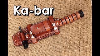 Making a Ka-bar leather sheath knife