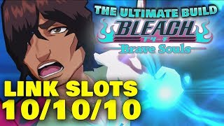 The Ultimate Build: Chad (Speed/Blue) [Bleach Brave Souls]