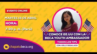 Conoce EEUU con la beca Youth Ambassador: Todos los tips