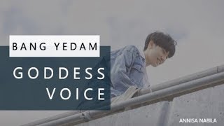 Goddess Voice, Bang Yedam. Part 1