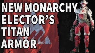 Destiny The Game : Full New Monarchy Elector's Armor For Titans
