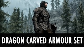 Skyrim Mod Spotlight: Dragon Carved Armour Set