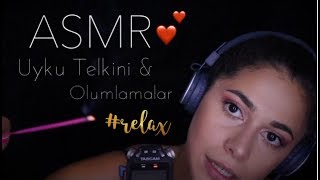 TÜRKÇE ASMR / RAHATLATICI UYKU TELKİNİ / RELAXING SOUNDS FOR SLEEP