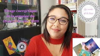 tirage énergétique de la semaine du 18 au 24 février 2019