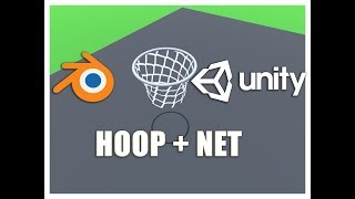How to design Hoop and Net in Blender and use it in Unity3d (Unity2018) | Clothsystem
