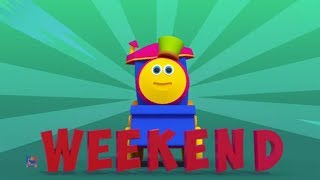 боб поезд | выходные песни | узнавать дни недели | Bob Train Weekday Song | Educational Kids Song