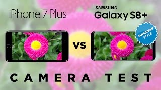 Samsung Galaxy S8 vs iPhone 7 Camera Test Comparison