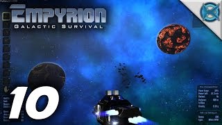 Empyrion Galactic Survival Gameplay / Let's Play (S-3) -Ep. 10- "Into Space"