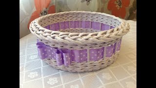 #1021 Мастер-класс с Ниной Корзинка из газет Woven basket from newspaper ENGLISH SUBTITLES