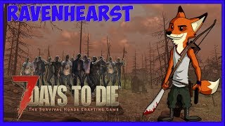 7 Days to Die - Ravenhearst Mod на серверe 17.4!