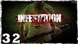 [Coop] Infestation: Survivor Stories (War Z). Серия 32 - Забавные смерти.