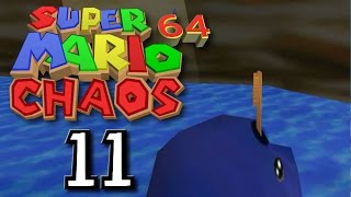 Super Mario 64: Chaos Edition - Part 11 "In a Daze Cave"