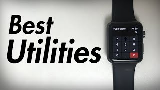 Best Apps for Apple Watch - Top 5 Utilities