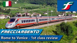 FS Frecciargento (1STCLASS) | ETR 600 | Roma Termini ?? - Venezia Santa Lucia ??
