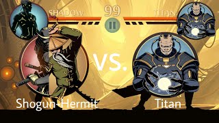 Shadow Fight 2 Shogun-Hermit vs Titan