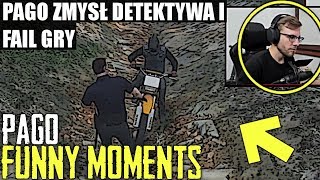 PAGO[PAGO ZMYSŁ DETEKTYWA I FAIL GRY/KILLER KRÓTKO!/KREWNY DON GRANDE/PODSŁUCH/POCHWAŁA] [FM]