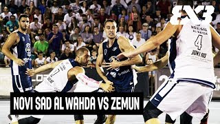 Novi Sad al Wahda vs Zemun - Full Game - Semifinal - FIBA 3x3 Bucharest Challenger 2017