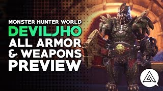 Monster Hunter World | All Deviljho Armor, Weapons & Palico Gear