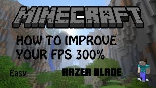 How to Improve your FPS In MInecraft 1.9 / 1.8 / 1.10 (Without Shit settings on) No Lag! Leazon