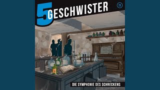 Kapitel 13 - Die Symphonie des Schreckens (5 Geschwister 23)