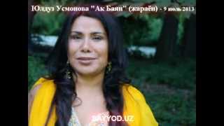 Yulduz Usmonova  -  Ak Bayan (jarayon)