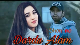 Шон МС Дарду Алам килипи нав 2019 | Shon MC  Dardu Alam kilipi nav 2019
ИЛТИМОС ОБУНА ШАВЕН