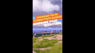 Rafadan Tayfa Göbeklitepe şarkısının yeni rock versiyonu