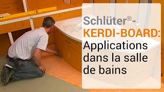 Schlüter®-KERDI-BOARD : Applications dans la salle de bains