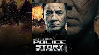 Police Story - Back for Law